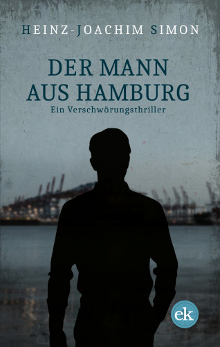 Heinz-Joachim Simon: Der Mann aus Hamburg