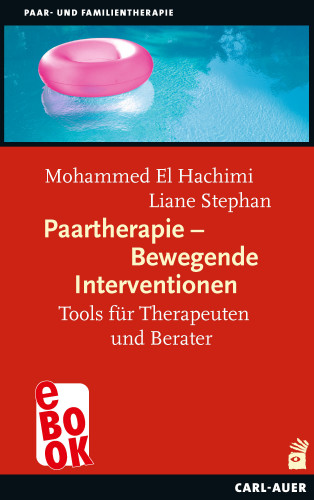 Mohammed El Hachimi, Liane Stephan: Paartherapie - Bewegende Interventionen