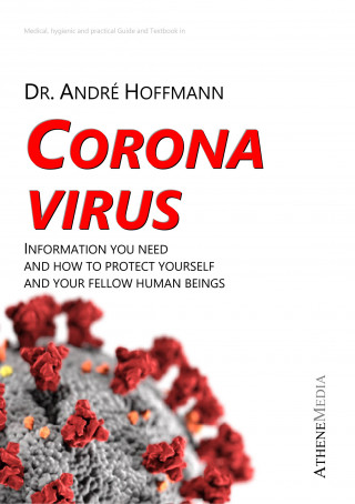 Dr. André Hoffmann: Corona Virus
