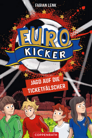Fabian Lenk: Die Euro-Kicker (Bd. 1)