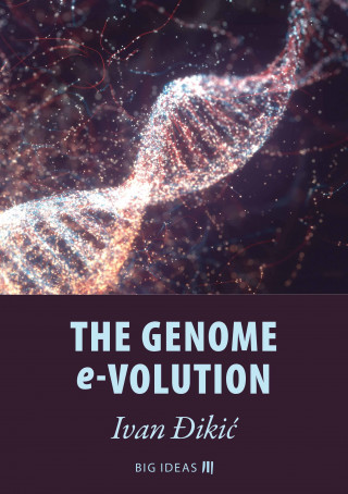 Ivan Đikić: The genome e-volution