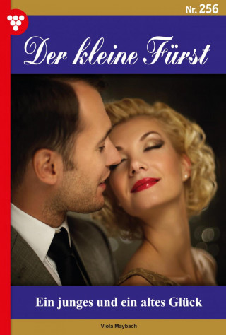 Viola Maybach: Ein junges und ein altes Glück