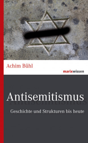 Achim Bühl: Antisemitismus