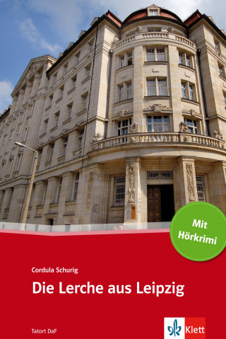 Cordula Schurig: Die Lerche aus Leipzig