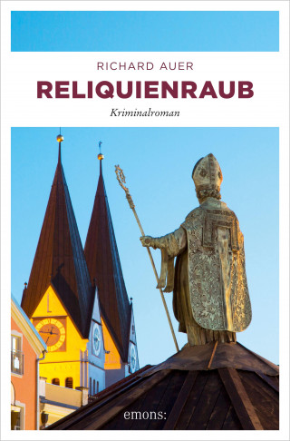 Richard Auer: Reliquienraub