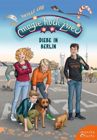 Sibylle Luig: Magie hoch zwei – Diebe in Berlin