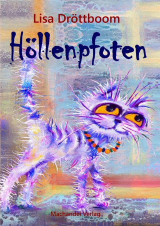 Lisa Dröttboom: Höllenpfoten