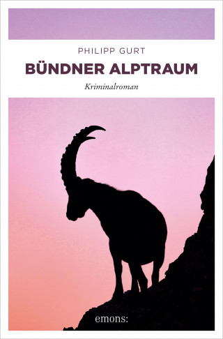 Philipp Gurt: Bündner Alptraum