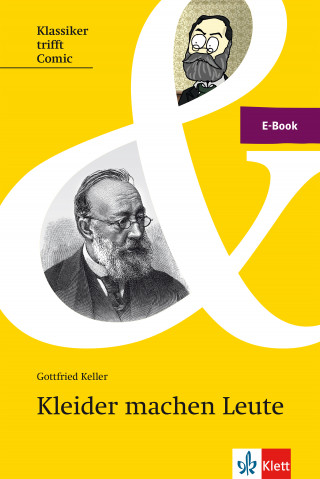 Gottfried Keller: Keller: Kleider machen Leute