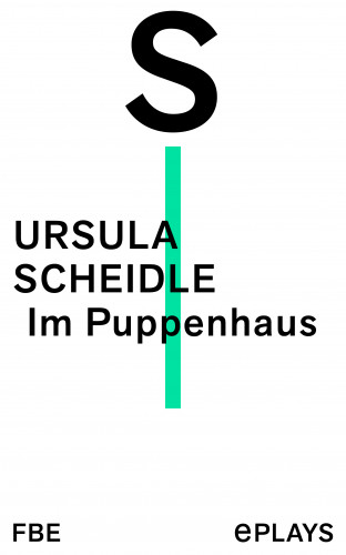 Ursula Scheidle: Im Puppenhaus