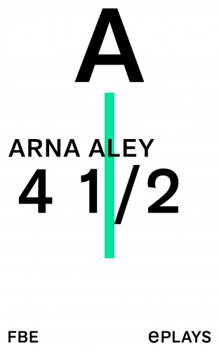 Arna Aley: 4 1/2