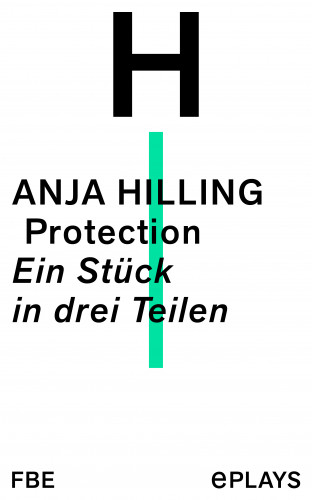 Anja Hilling: Protection