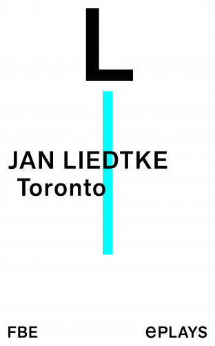 Jan Liedtke: Toronto