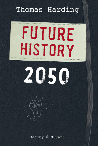 Thomas Harding: Future History 2050