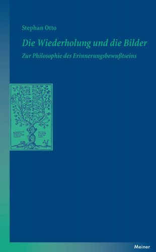 Stephan Otto: Die Wiederholung und die Bilder