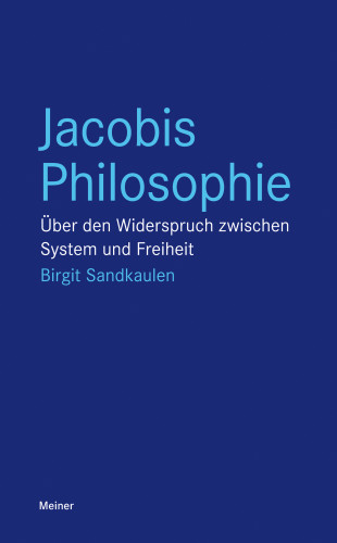 Birgit Sandkaulen: Jacobis Philosophie