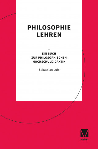 Sebastian Luft: Philosophie lehren