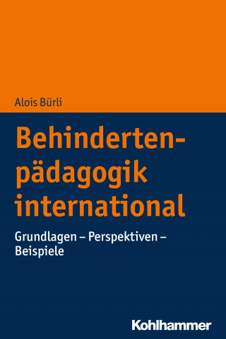 Alois Bürli: Behindertenpädagogik international