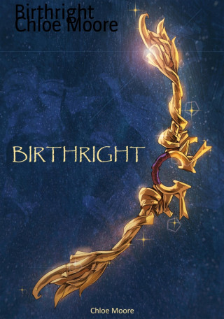 Chloe Moore: Birthright