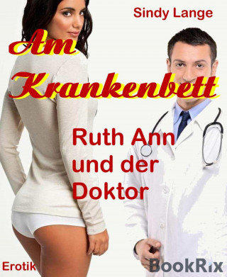 Sindy Lange: Am Krankenbett
