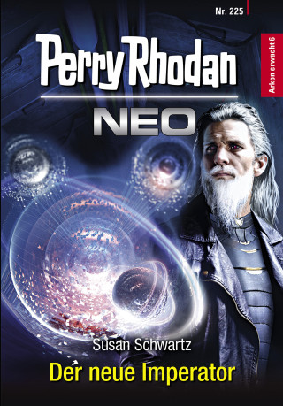Susan Schwartz: Perry Rhodan Neo 225: Der neue Imperator