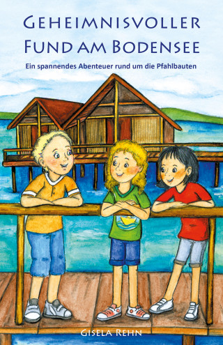 Gisela Rehn: Geheimnisvoller Fund am Bodensee