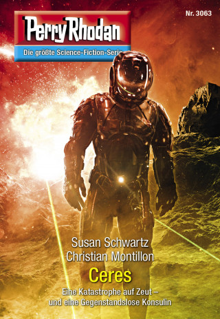 Susan Schwartz, Christian Montillon: Perry Rhodan 3063: Ceres