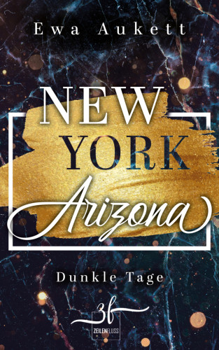 Ewa Aukett: New York – Arizona: Dunkle Tage