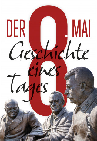 Der 8. Mai