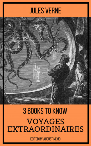 Jules Verne, August Nemo: 3 books to know Voyages extraordinaires