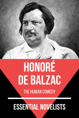 Honoré de Balzac, August Nemo: Essential Novelists - Honoré de Balzac