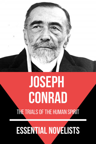 Joseph Conrad, August Nemo: Essential Novelists - Joseph Conrad
