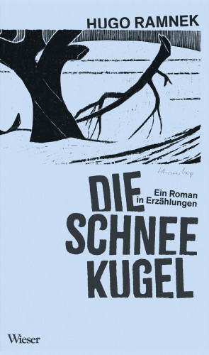 Hugo Ramnek: Die Schneekugel