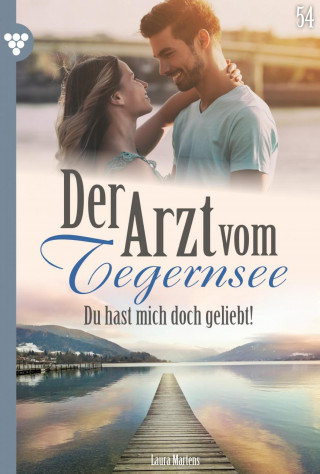 Laura Martens: Du hast mich doch geliebt!