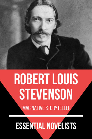 Robert Louis Stevenson, August Nemo: Essential Novelists - Robert Louis Stevenson