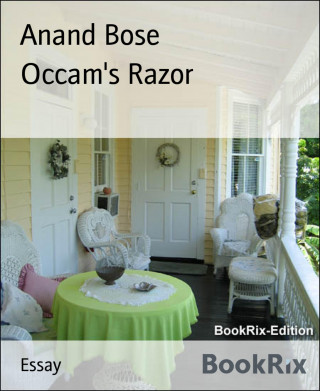 Anand Bose: Occam's Razor