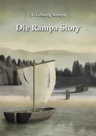 T. Lobsang Rampa: Die Rampa Story