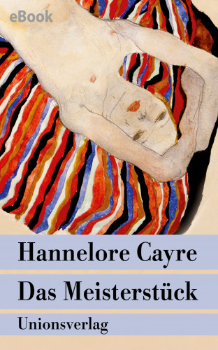 Hannelore Cayre: Das Meisterstück