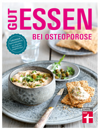 Vera Herbst, Astrid Büscher: Gut essen bei Osteoporose