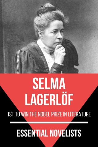 Selma Lagerlöf, August Nemo: Essential Novelists - Selma Lagerlöf