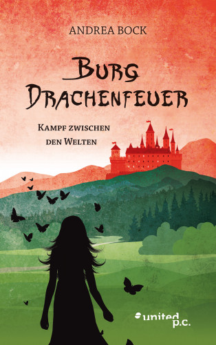 Andrea Bock: Burg Drachenfeuer