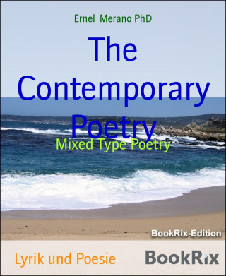 Ernel Merano PhD: The Contemporary Poetry