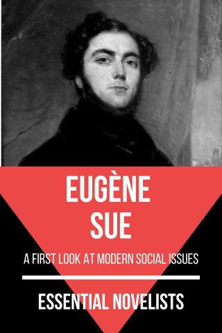 Eugène Sue, August Nemo: Essential Novelists - Eugène Sue