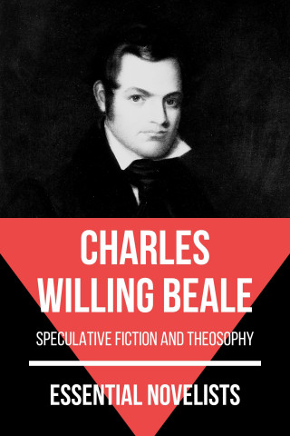 Charles Willing Beale, August Nemo: Essential Novelists - Charles Willing Beale