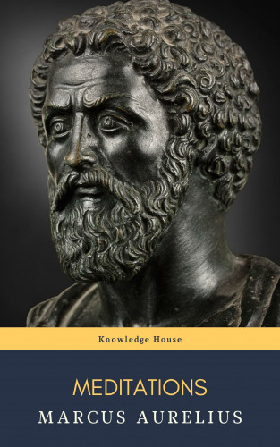 Marcus Aurelius, knowledge house: Meditations