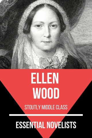 Ellen Wood, August Nemo: Essential Novelists - Ellen Wood