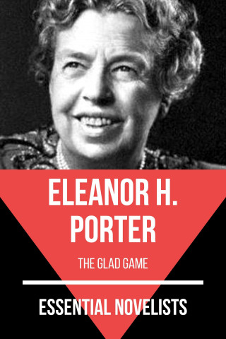 Eleanor H. Porter, August Nemo: Essential Novelists - Eleanor H. Porter