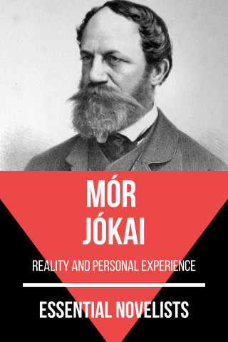 Mór Jókai, August Nemo: Essential Novelists - Mór Jókai