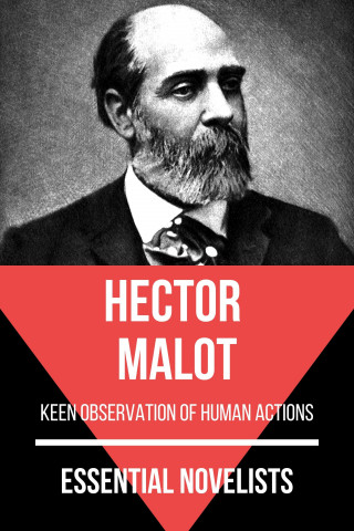 Hector Malot, August Nemo: Essential Novelists - Hector Malot