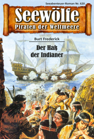 Burt Frederick: Seewölfe - Piraten der Weltmeere 620